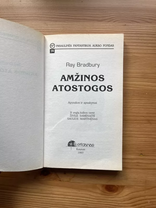 Amžinos atostogos - Ray Bradbury, knyga 5