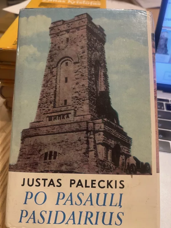 Po pasaulį pasidairius - Justas Paleckis, knyga 2