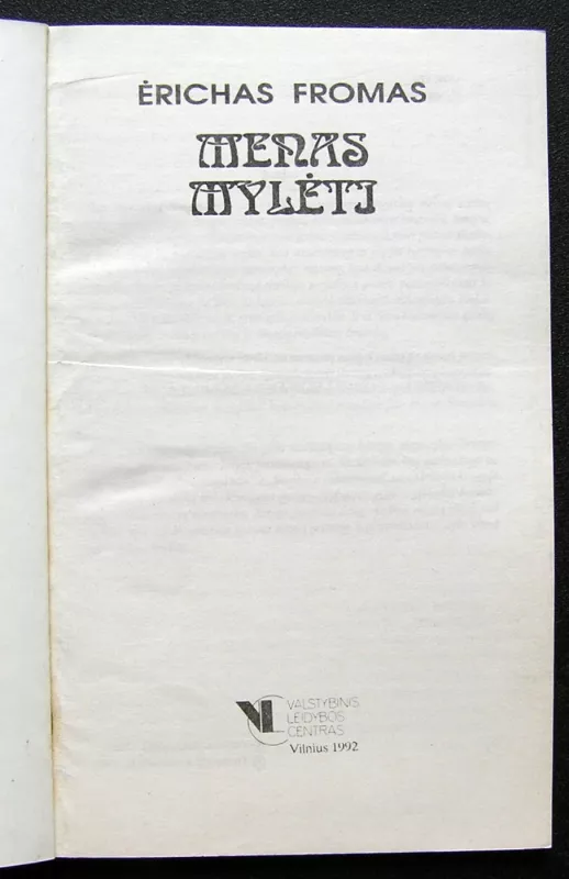 Menas mylėti - Ėrichas Fromas, knyga 3