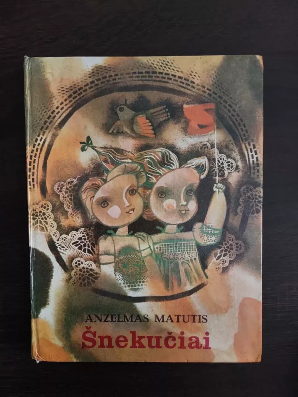 Šnekučiai - Anzelmas Matutis, knyga 3