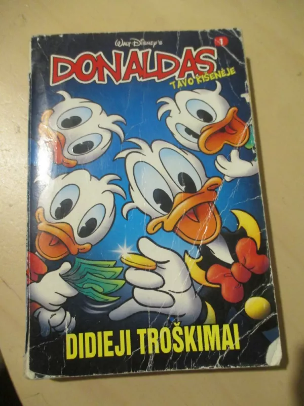Donaldas tavo kišenėje. Didieji troškimai - Walt Disney, knyga 3