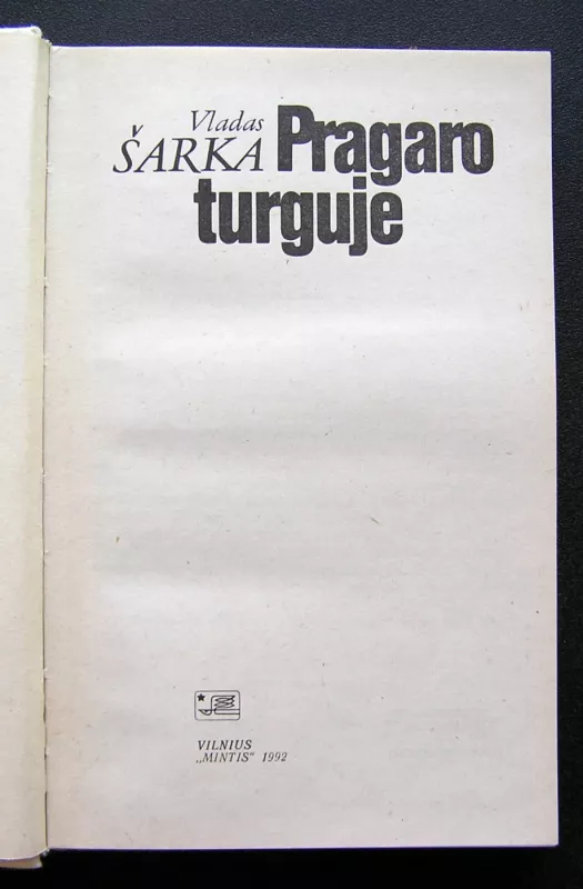 Pragaro turguje - Vladas Šarka, knyga 3
