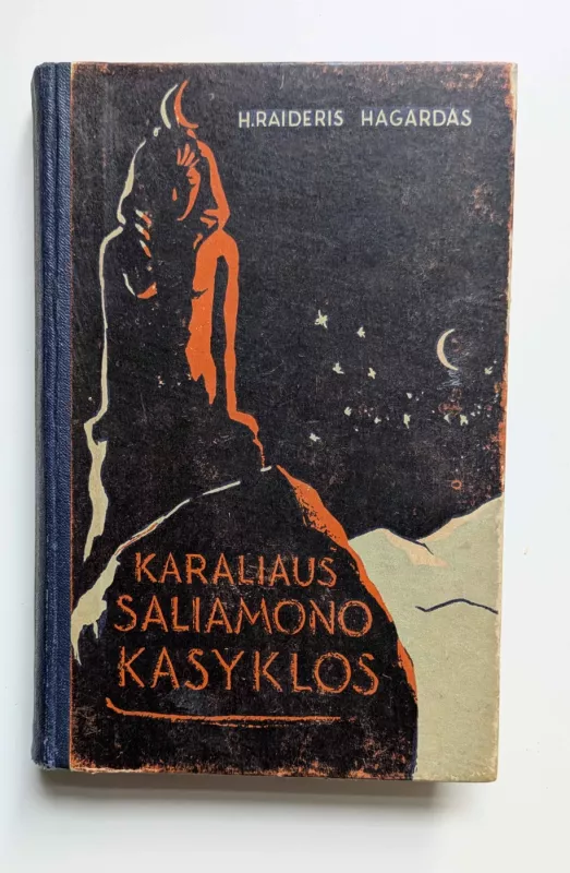 Karaliaus Saliamono kasyklos - H. Raideris Hagardas, knyga 2