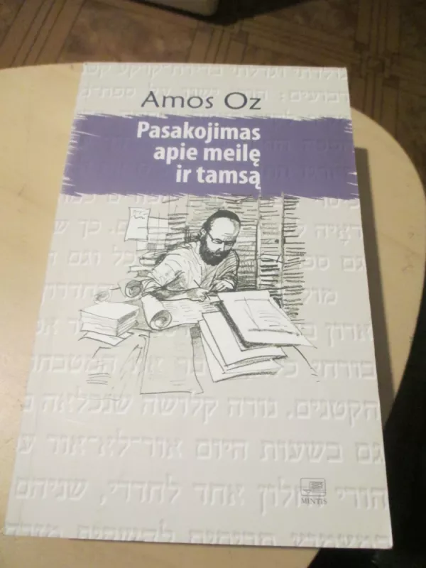 Pasakojimas apie meilę ir tamsą - Amos Oz, knyga 3