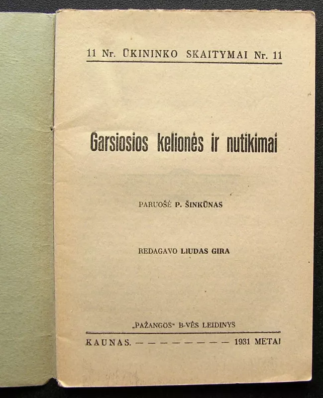 Garsiosios kelionės ir nutikimai - Paruošė P. Šinkūnas, knyga 3