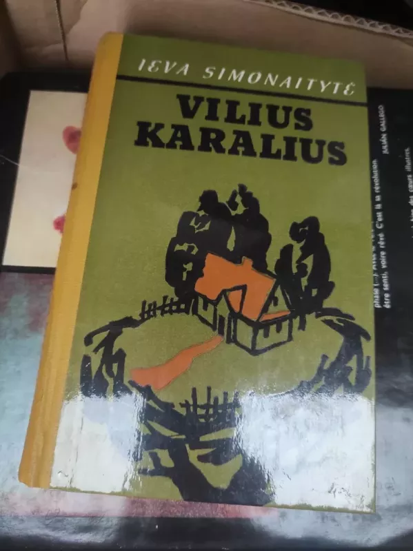 Vilius Karalius - Ieva Simonaitytė, knyga 2
