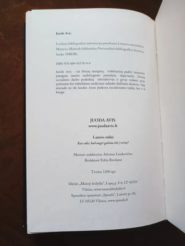 Laimės siūlai. Kas sakė, kad augti galima tik į viršų? - Juoda Avis, knyga 4