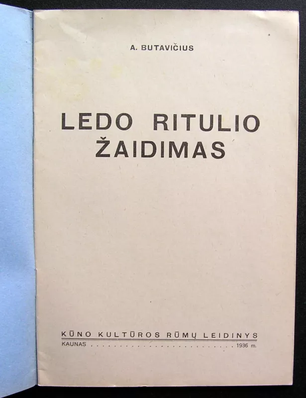 Ledo ritulio žaidimas - A. Butavičius, knyga 3