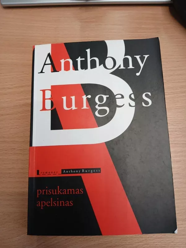 Prisukamas apelsinas - Anthony Burgess, knyga 2