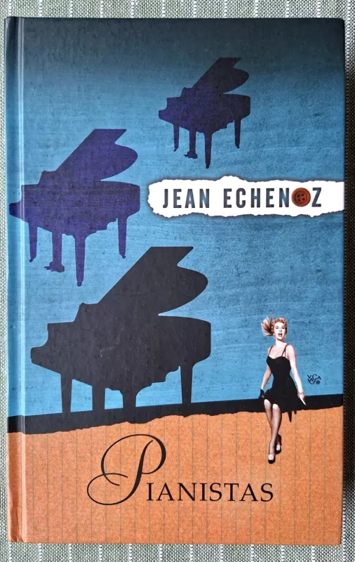 Pianistas - Jean Echenoz, knyga 2