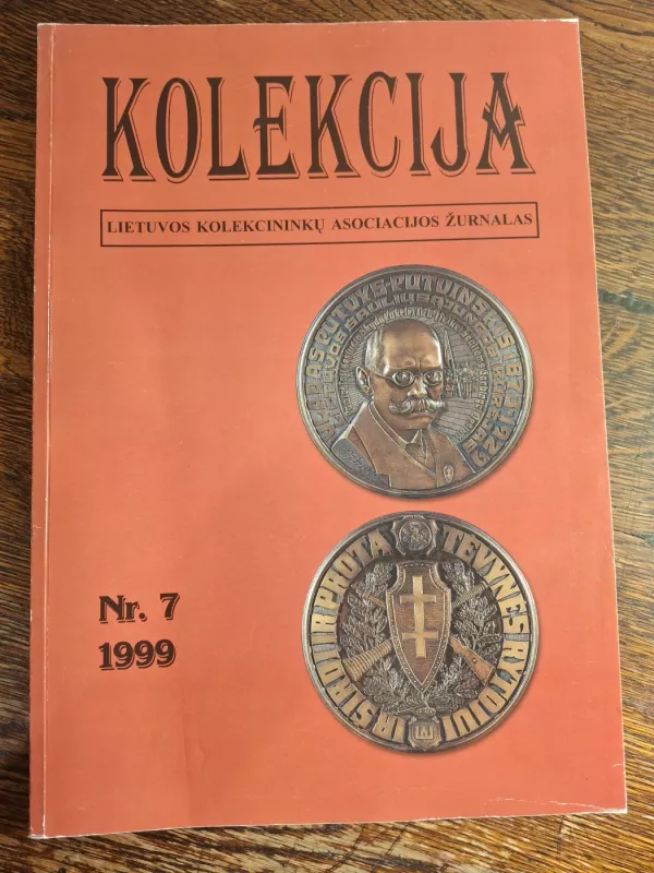 Kolekcija. Lietuvos kolekcininkų asociacijos žurnalas 1999 nr. 7 - Balys Sriubas, knyga 2