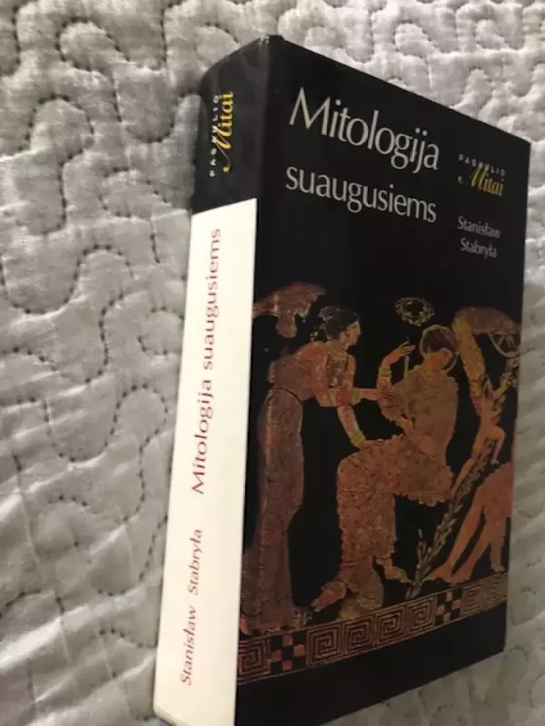 Mitologija suaugusiems - Stanislaw Stabryla, knyga 4