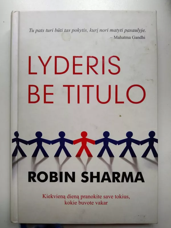 Lyderis be titulo - Robin Sharma, knyga 3