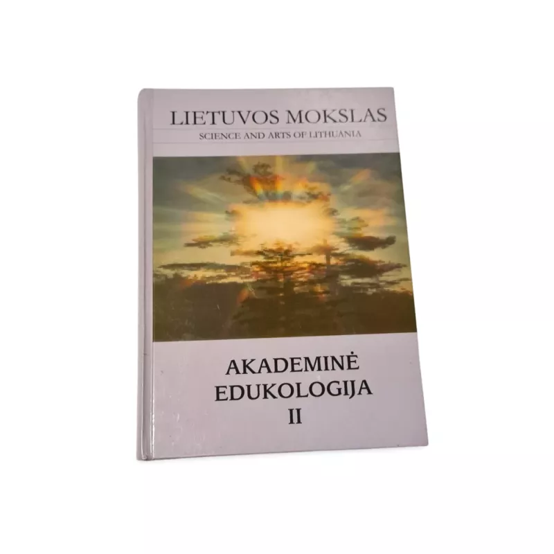 Akademinė edukologija - Algimantas Liekis, knyga 3