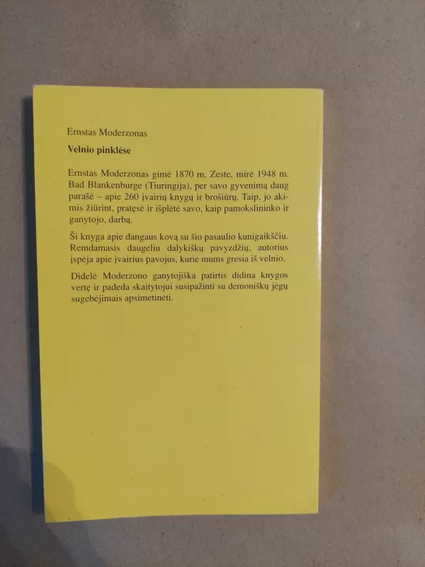 Velnio pinklėse. Paaiškinimai ir įspėjimai - Ernstas Moderzonas, knyga 3
