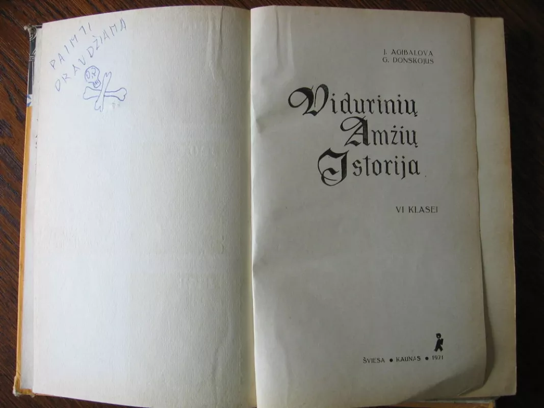 Vidurinių amžių istorija VI klasei - J.Agibalova G.Donskojus, knyga 4
