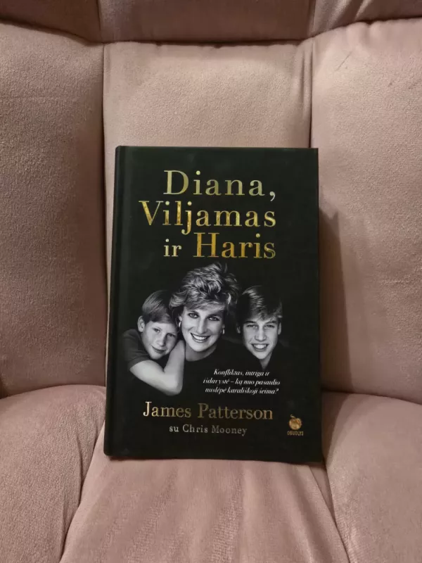 Diana, Viljamas ir Haris - James Patterson, knyga 2