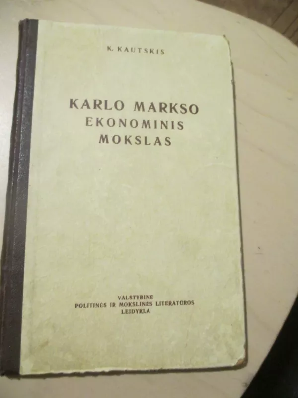 Karlo Markso ekonominis mokslas - K. Kautskis, knyga 4