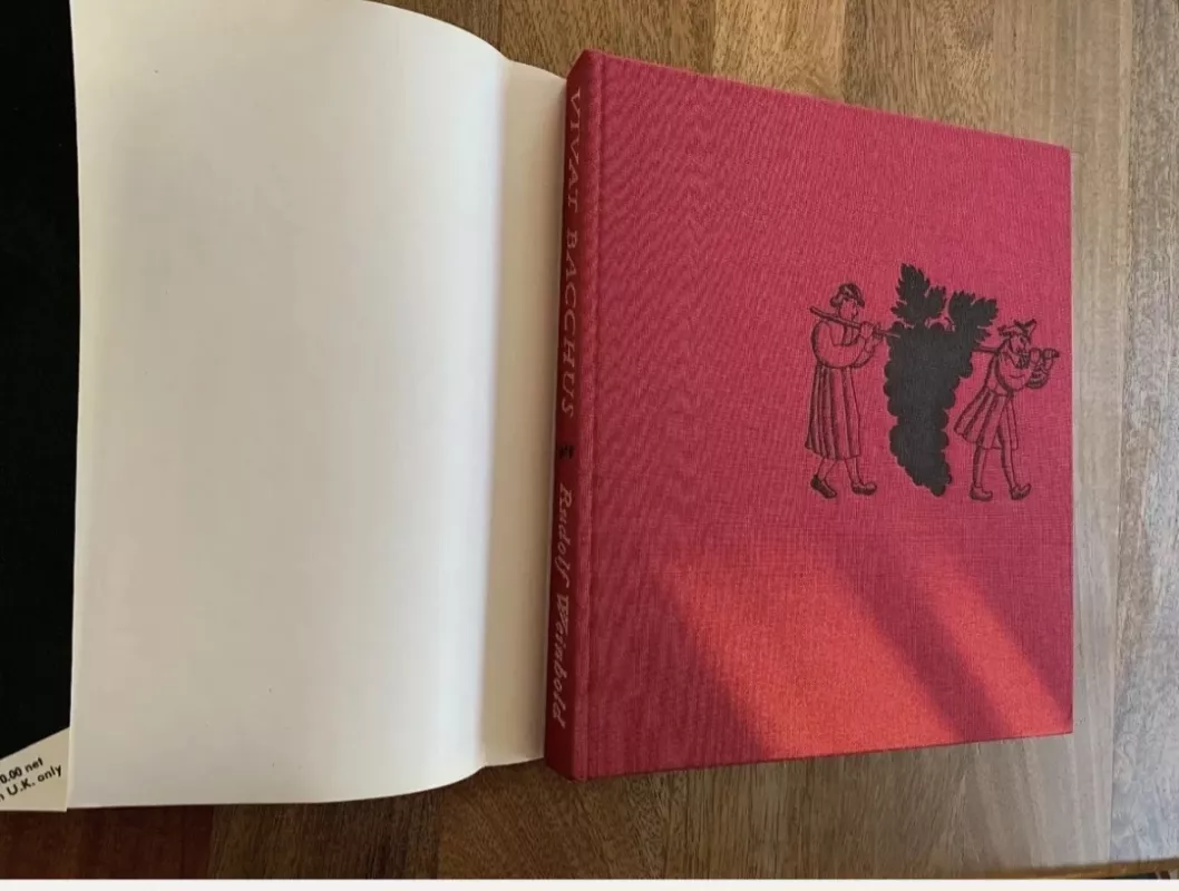 Rudolf Weinhold Vivat Bacchus: A history of the vine and its wine - Weinhold, Rudolf, knyga 3