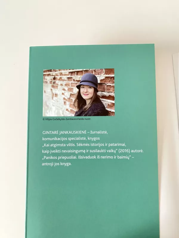 Panikos priepuoliai: išsivaduok iš nerimo ir baimių - Gintarė Jankauskienė, knyga 6