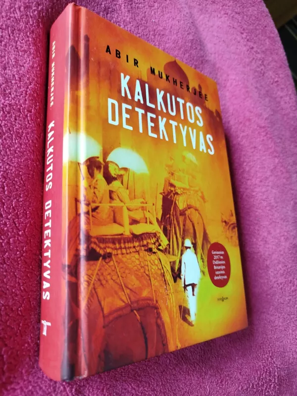 Kalkutos detektyvas : romanas - Abir Mukherjee, knyga 2