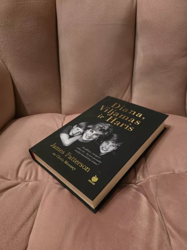 Diana, Viljamas ir Haris - James Patterson, knyga 3