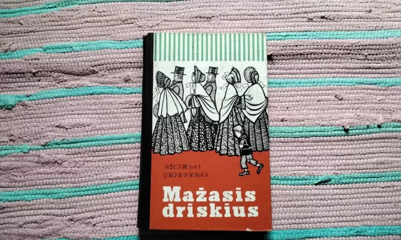 Mažasis driskius - Džeimsas Grinvudas, knyga 2