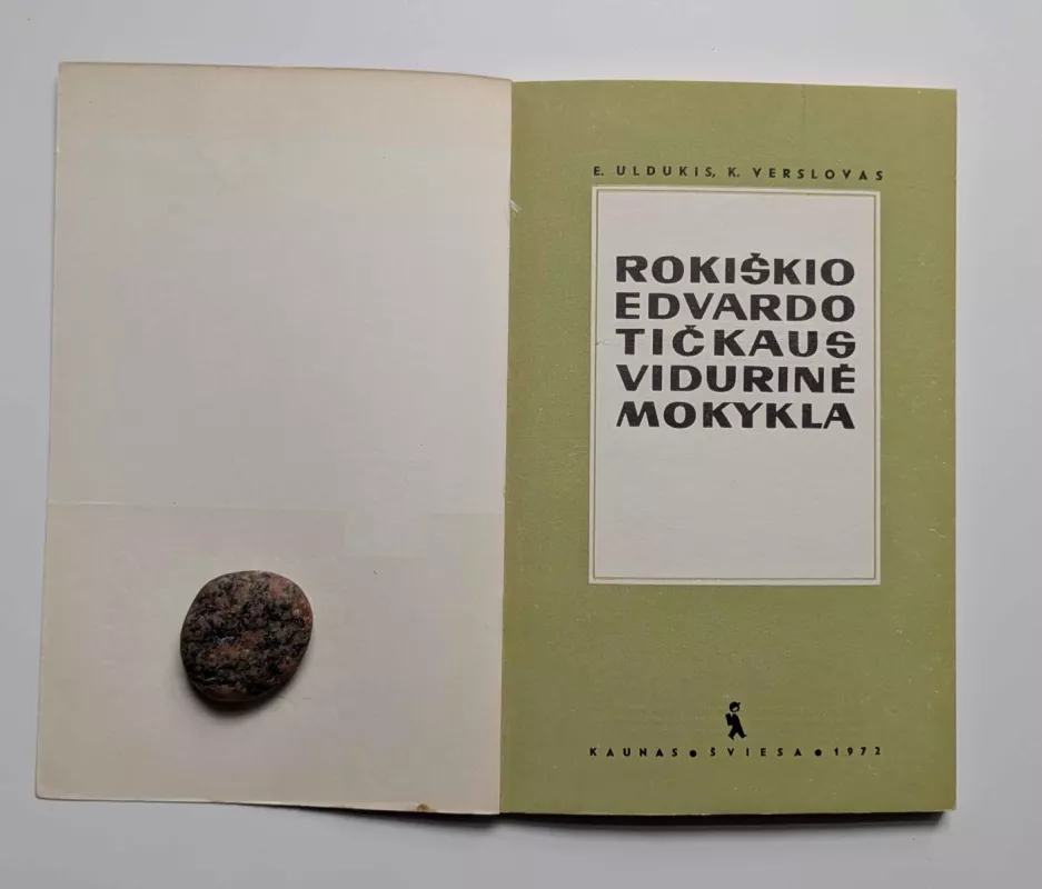 Rokiškio Edvardo Tičkaus vidurinė mokykla - Edvardas Uldukis, knyga 3