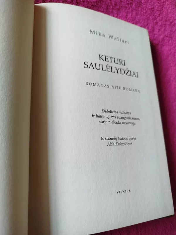 Keturi saulėlydžiai - Mika Valtari, knyga 3