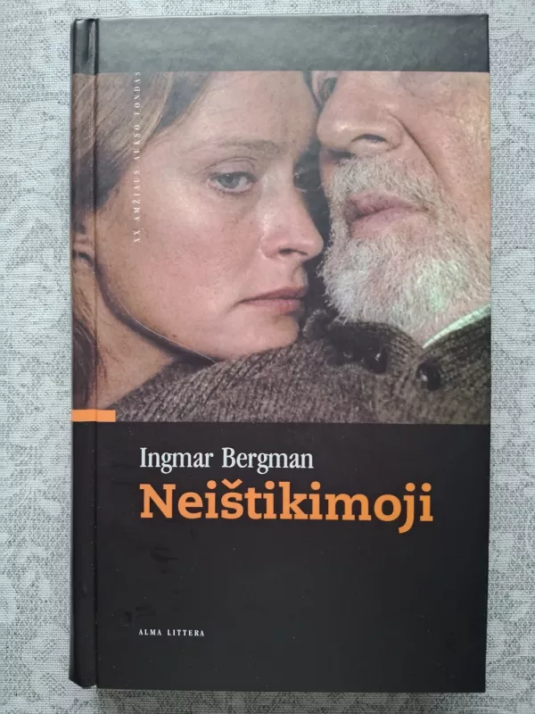 Neištikimoji - Ingmar Bergman, knyga 2