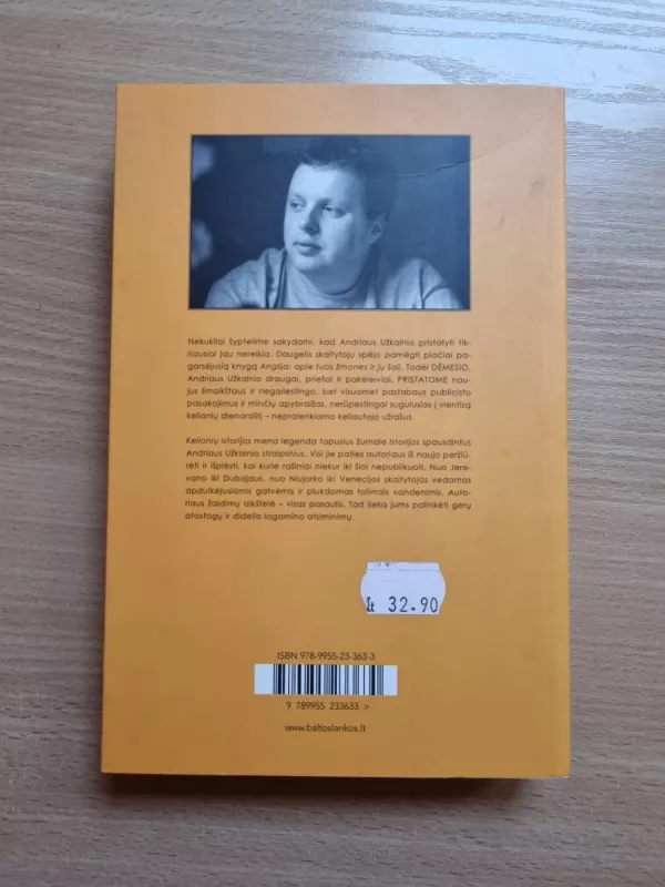 Kelionių istorijos - Andrius Užkalnis, knyga 3