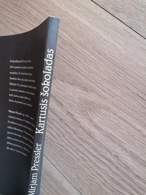 Kartusis šokoladas - Mirjam Pressler, knyga 3