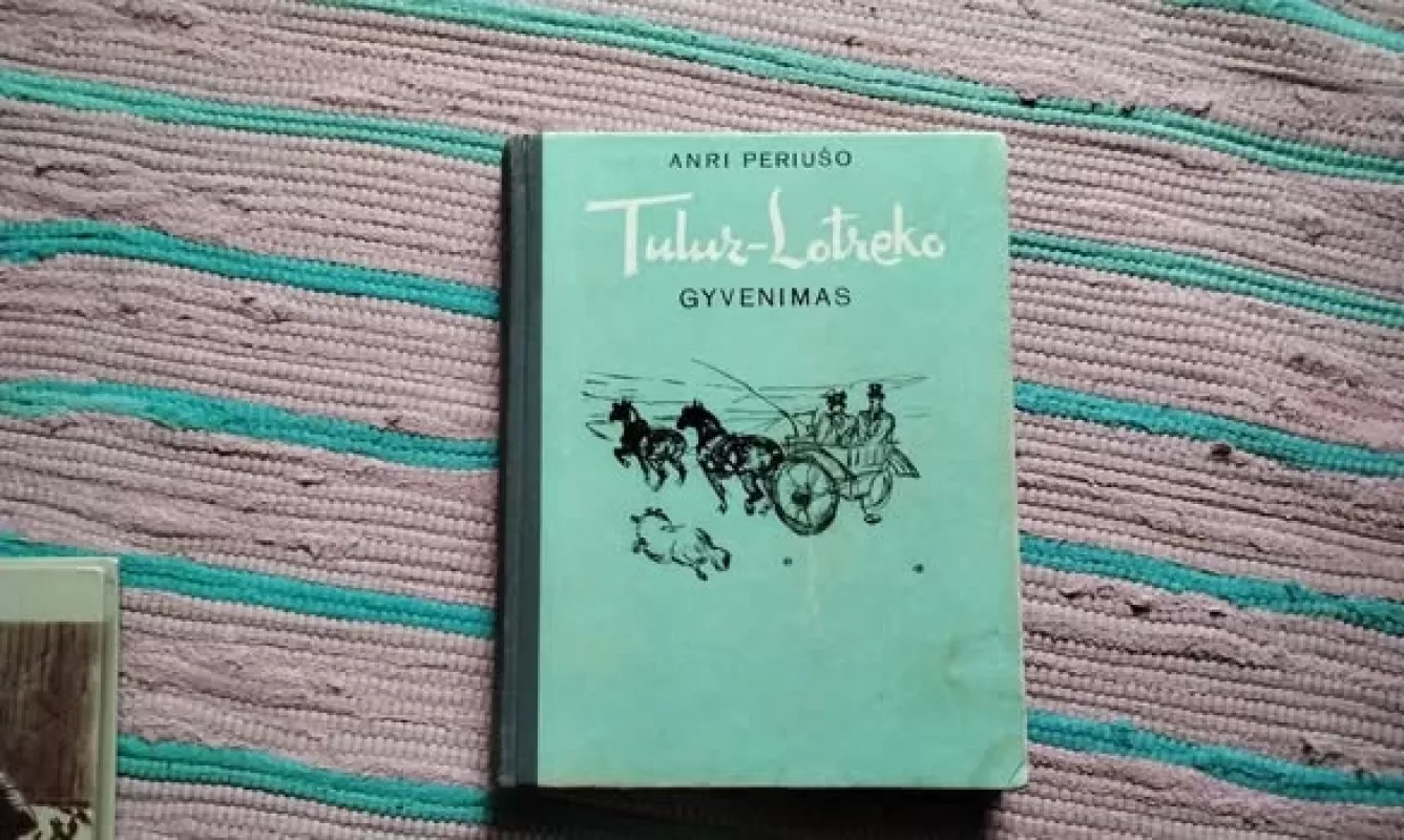 Tuluz - Lotreko gyvenimas - Anri Periušo, knyga 2