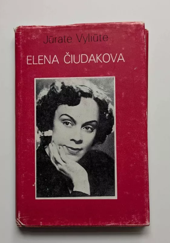 Elena Čiudakova - Jūratė Vyliūtė, knyga 2