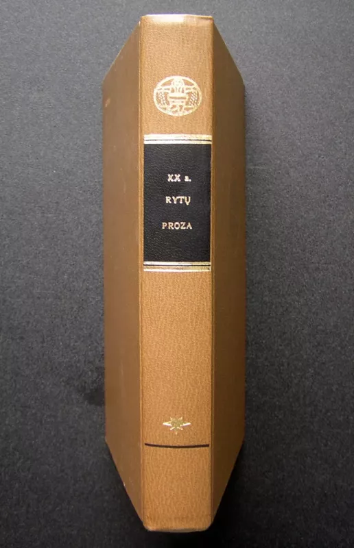 XX amžiaus Rytų proza - Lu Sinis, Lao Šė, Riunoskė Akutagava, J. Kavabata, knyga 5