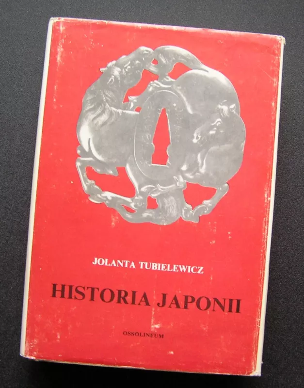 Historia Japonii (knyga lenkų kalba) - Jolanta Tubielewicz, knyga 2
