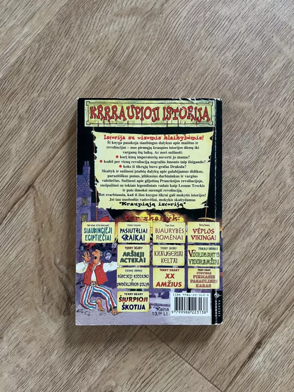 Rėksmingosios revoliucijos - Terry Deary, knyga 3