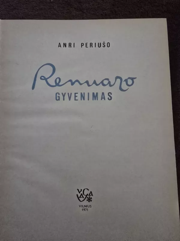 RENUARO gyvenimas - Anri Periušo, knyga 3