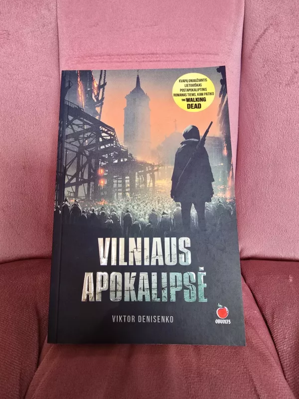 Vilniaus apokalipsė - Viktor Denisenko Viktor Denisenko, knyga 2