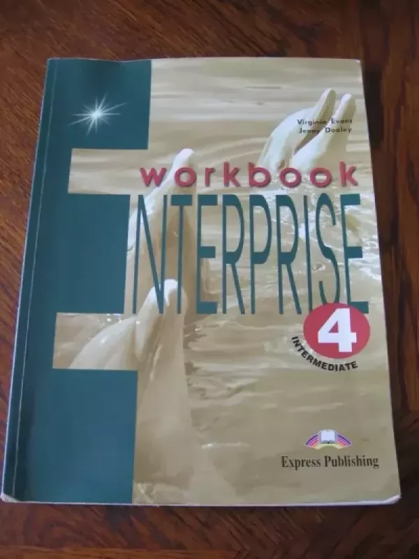 Enterprise 4 - Workbook - Virginia Evans, Jenny Dooley, knyga 2