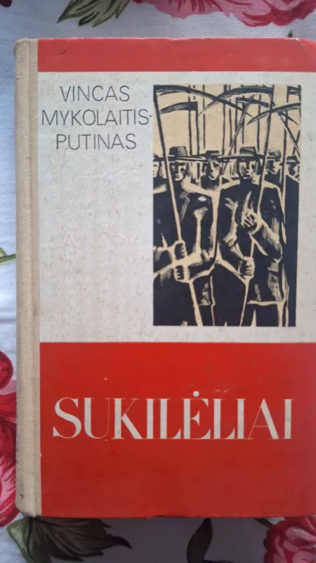 Sukilėliai - Vincas Mykolaitis-Putinas, knyga 2