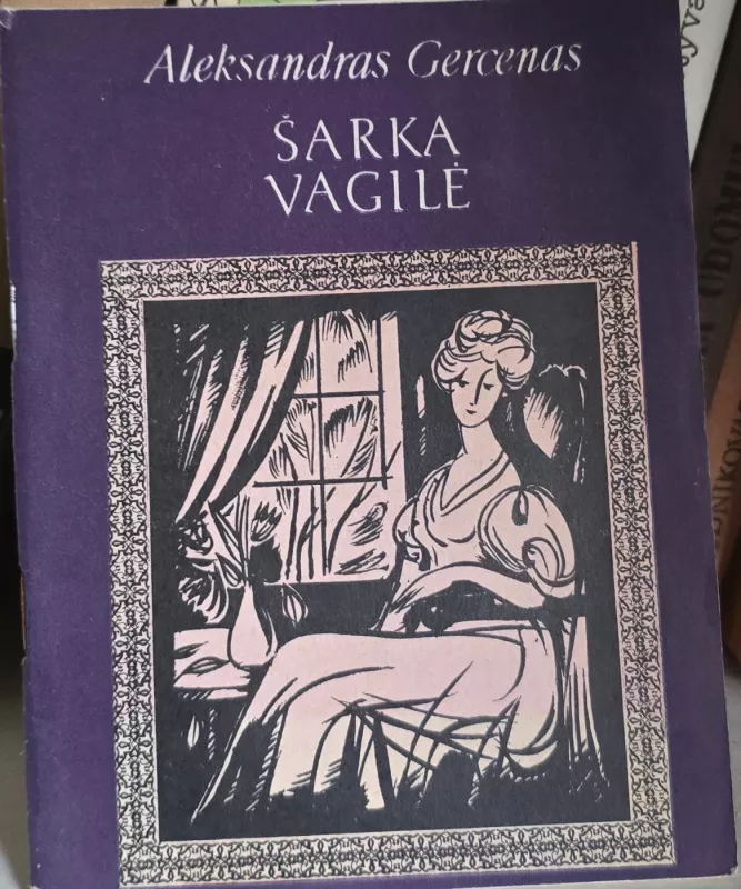 Šarka vagilė - Aleksandras Gercenas, knyga 2