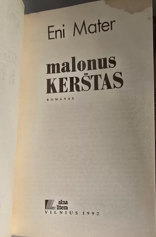 Malonus kerštas - Eni Mater, knyga 3