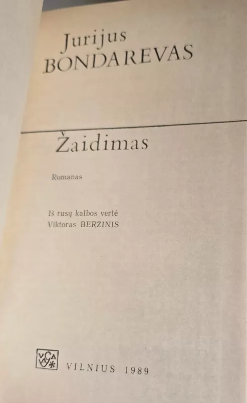 Žaidimas - Jurijus Bondarevas, knyga 3