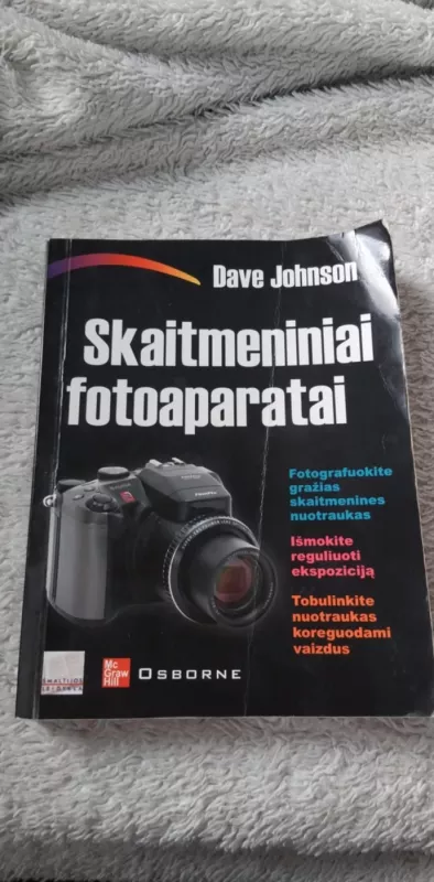 Skaitmeniniai fotoaparatai - Dave Johnson, knyga 2