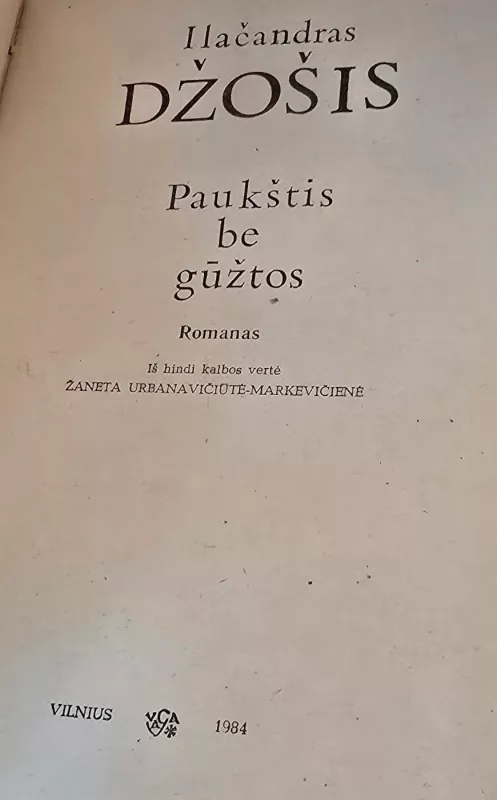 Paukštis be gūžtos - Ilačandras Džošis, knyga 3