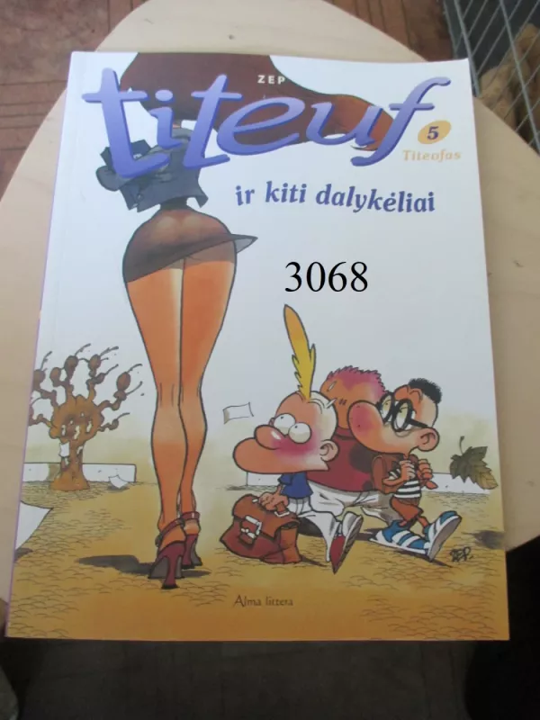 Titeuf ir kiti dalykėliai. 5 - Autorių kolekyvas, knyga 2