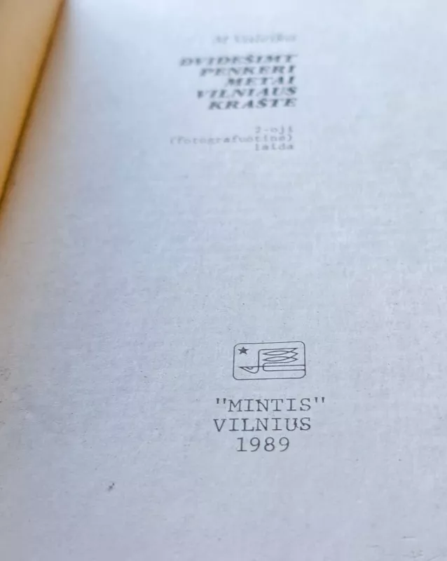 Dvidešimt penkeri metai Vilniaus krašte - M. Valeika, knyga 3