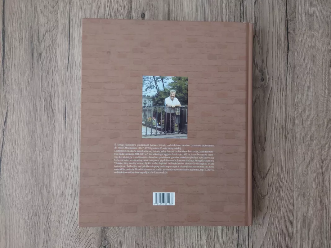 Mūrinės statybos raida Lietuvoje XIII–XVI a. - Stasys Abramauskas, knyga 4