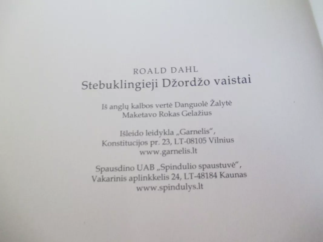 Stebuklingieji Džordžo vaistai - Roald Dahl, knyga 6